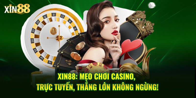 Mẹo chơi casino trực tuyến 1